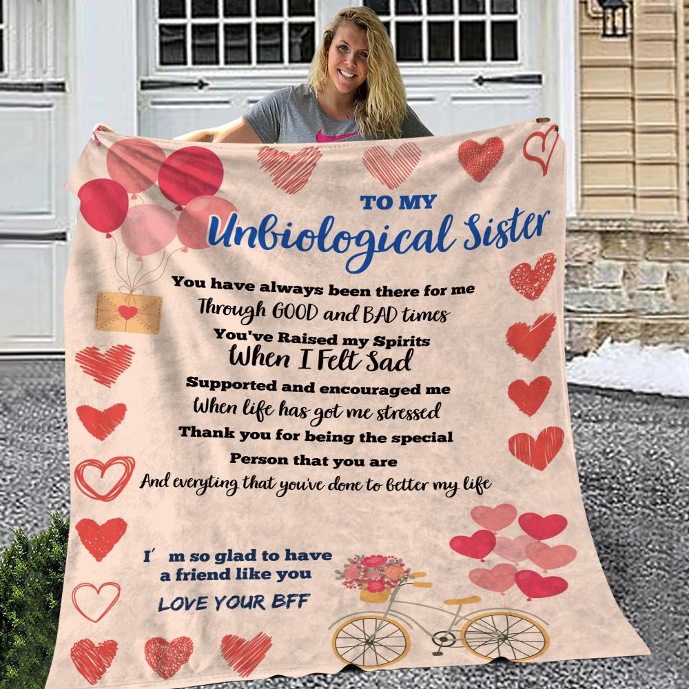 Custom Blanket - TO MY UNBIOLOGICAL SISTER/BESTIE