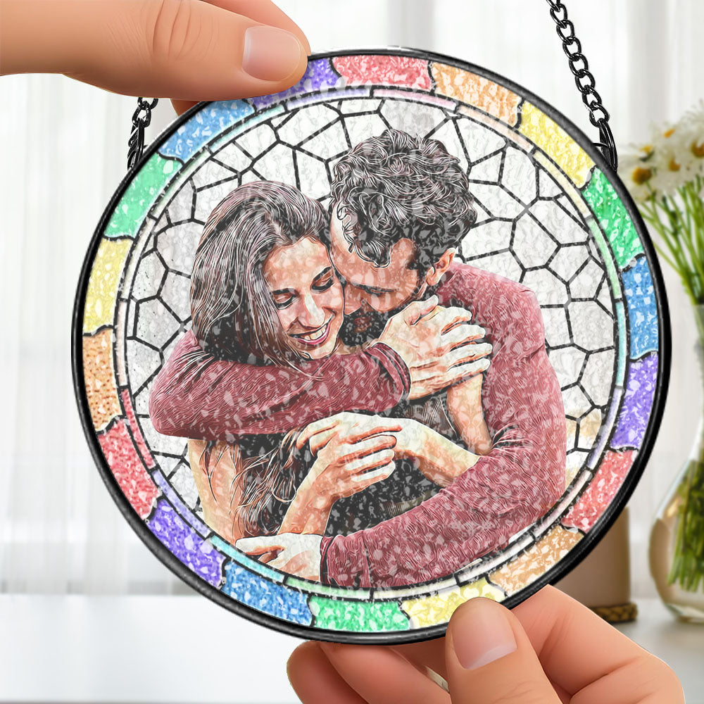 Custom Photo Where There Is Love There Is Life Couple Personalized Window Hanging Suncatcher Gift For Husband Wife Anniversary
