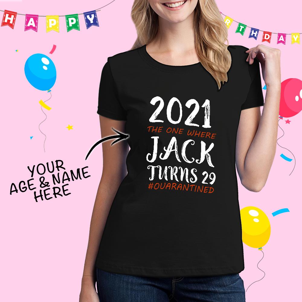 Custom Text Tshirt With Age & Name Birthday Gift Women's Tshirt