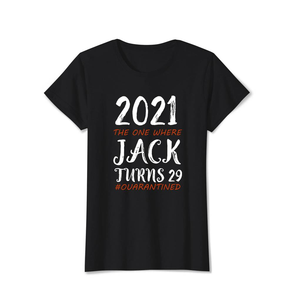 Custom Text Tshirt With Age & Name Birthday Gift Women's Tshirt
