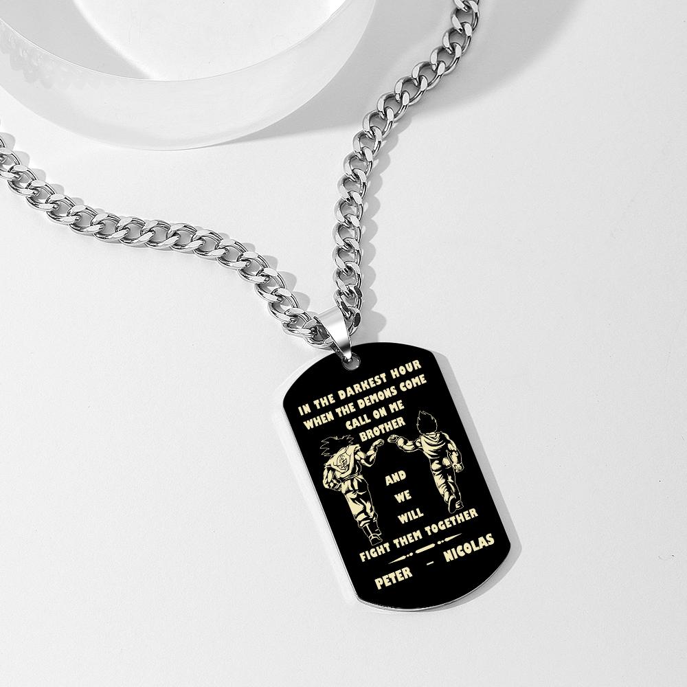 Call On Me Brother Engraved Tag Necklace In The Darkest Hour Gift For Brothers & Friends Perfect Gift For Dad On Father's Day