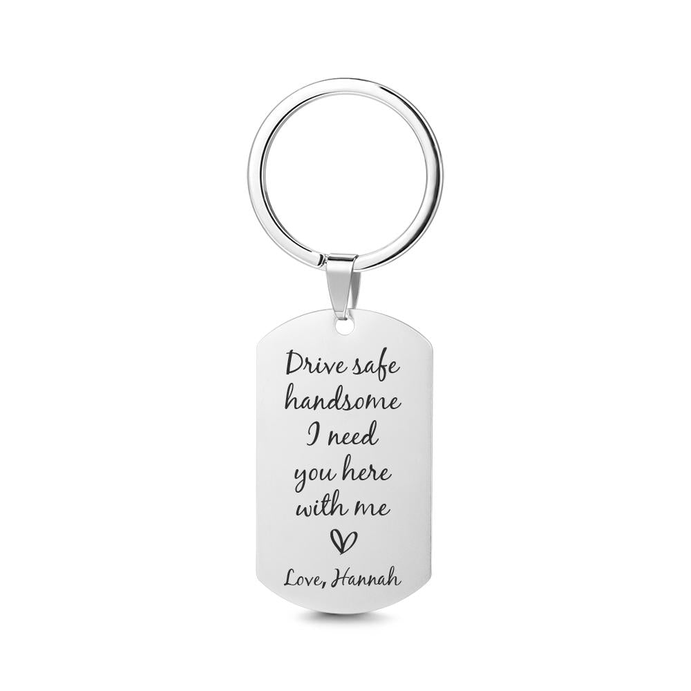 Drive Safe Keychain Customized Photo Gifts Drive Safe I Need You Here With Me Valentines Day Gift For Him