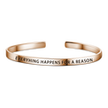 Everyhing Happens For A Reason Bangle Rose Gold Plated Copper