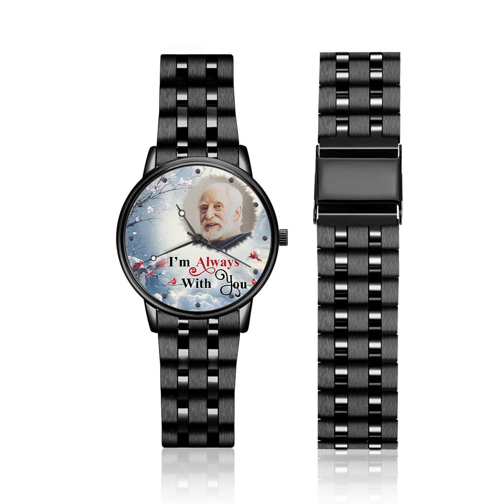 Engraved Men's Black Alloy Bracelet Photo Watch I'm Always With You Memorial Gift For Him