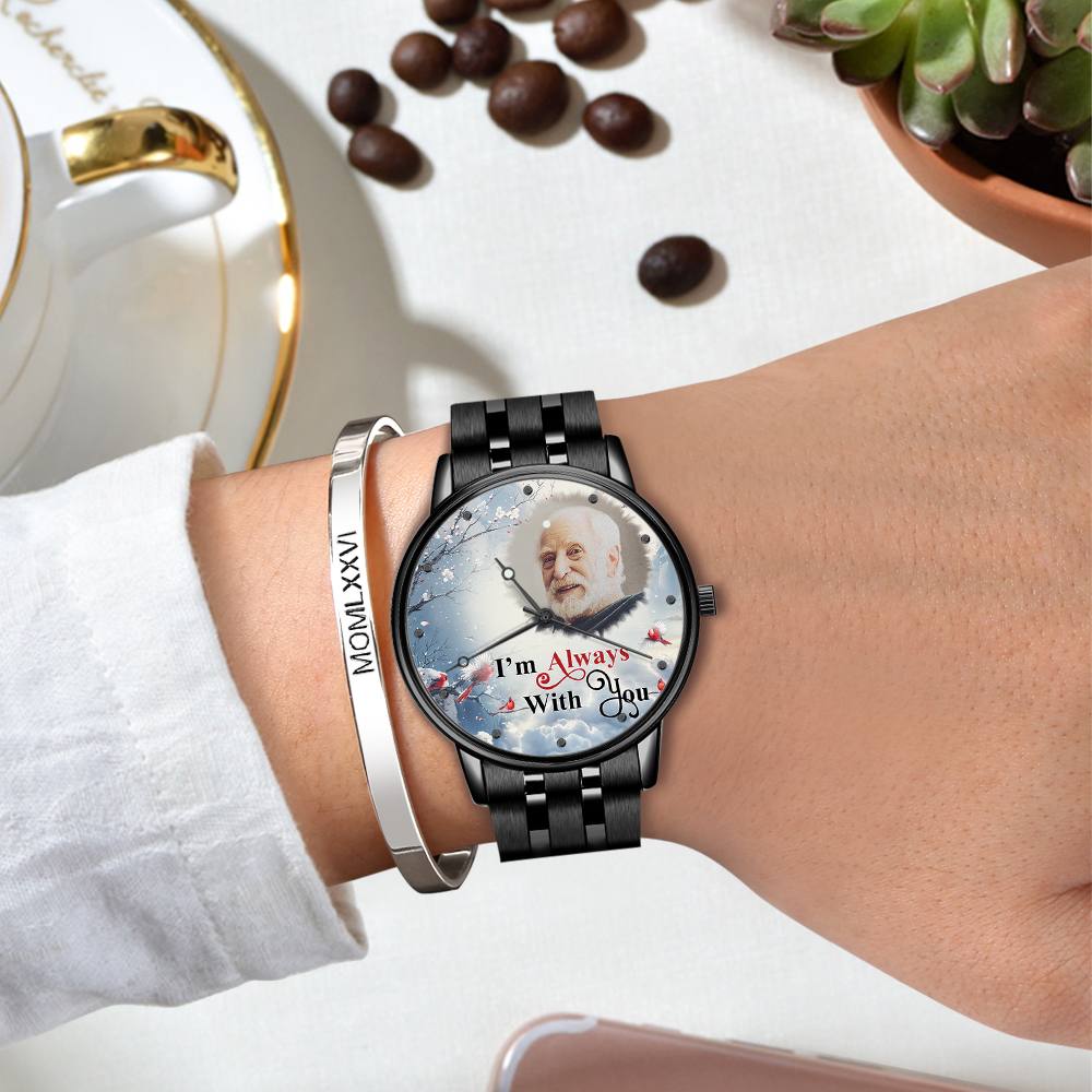 Engraved Men's Black Alloy Bracelet Photo Watch I'm Always With You Memorial Gift For Him