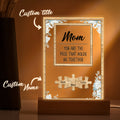 Personalized Mom You Are the Piece that Holds Us Together Acrylic Night Light Mother's Day Gift for Mom
